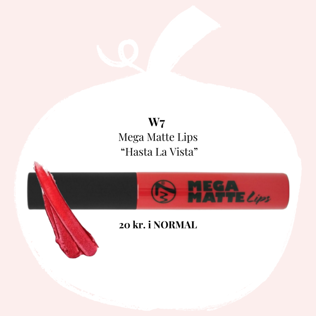 W7 Mega Matte Lips “Hasta La Vista”