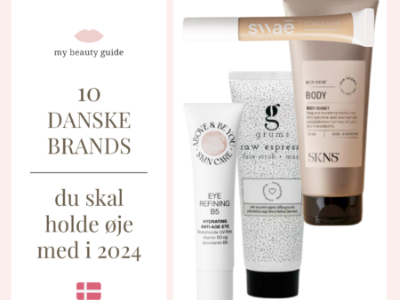 10 danske brands du skal holde øje med i 2024
