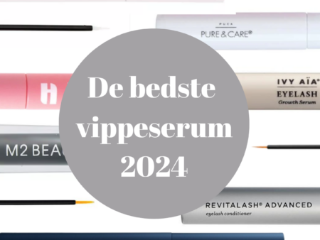 De bedste vippeserums i 2024