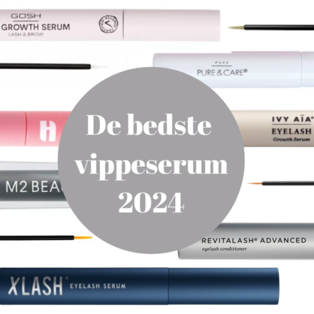 De bedste vippeserums i 2024